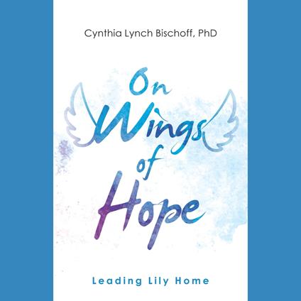 On Wings of Hope