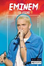 Eminem: Rap Legend: Rap Legend