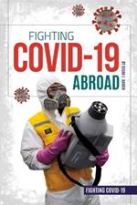 Fighting Covid-19 Abroad