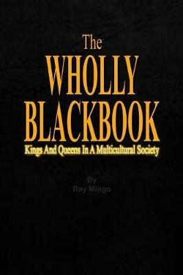 The WHOLLY BLACKBOOK - Ray Mingo - cover