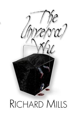 The Universal Wu - Richard Mills - cover