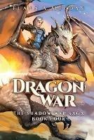Dragon War - Elana a Mugdan - cover