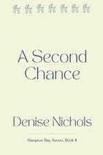 A Second Chance: Hampton Bay Series, Book Two