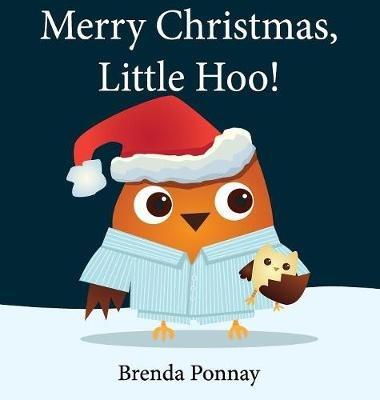Merry Christmas, Little Hoo! - Brenda Ponnay - cover