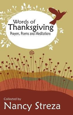 Words of Thanksgiving: Prayers, Poems, and Meditations - cover