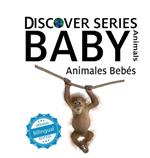 Baby Animals / Animales Beb?s