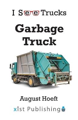 Garbage Truck - August Hoeft - cover