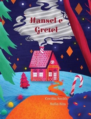 Hansel e Gretel - Cecilia Smith - cover
