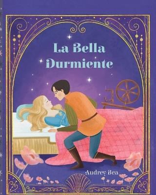 La Bella Durmiente - Audrey Bea - cover