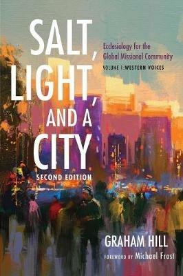 Salt, Light, and a City, Second Edition - Graham Hill - cover