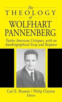 The Theology of Wolfhart Pannenberg - cover