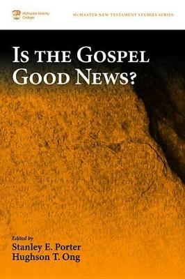 Is the Gospel Good News? - cover