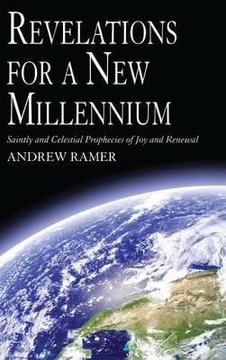 Revelations for a New Millennium - Andrew Ramer - cover