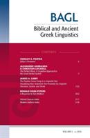 Biblical and Ancient Greek Linguistics, Volume 5 - cover