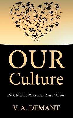 Our Culture - H a Hodges,Christopher Dawson - cover