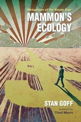 Mammon's Ecology - Stan Goff - cover