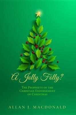A Jolly Folly? - Allan J MacDonald - cover