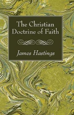 The Christian Doctrine of Faith - cover