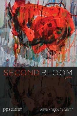 Second Bloom - Anya Krugovoy Silver - cover