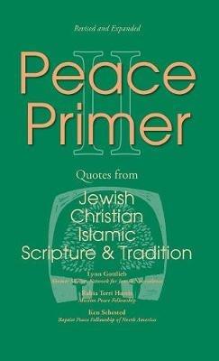 Peace Primer II - Lynn Gottlieb,Rabia Harris,Kenneth L Sehested - cover