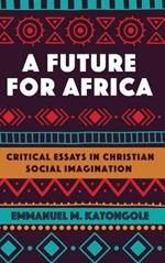 A Future for Africa