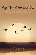 No Word for the Sea: A Professor and His Wife Face Alzheimer's
