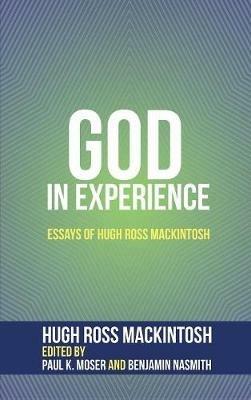 God in Experience - Hugh Ross Mackintosh - cover