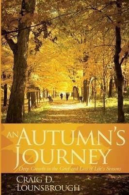 An Autumn's Journey - Craig D Lounsbrough - cover