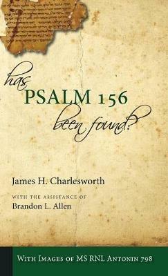Has Psalm 156 Been Found? - James H Charlesworth - cover