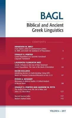 Biblical and Ancient Greek Linguistics, Volume 6 - cover