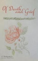 Of Death and Grief: Poems for Healing and Renewal