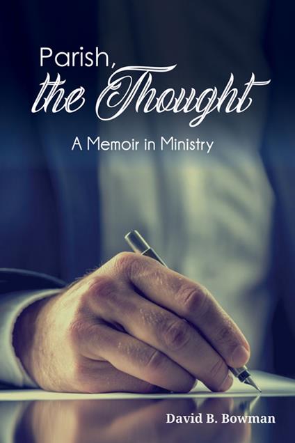 Parish, the Thought
