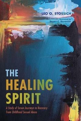 The Healing Spirit - Leo O Stossich - cover