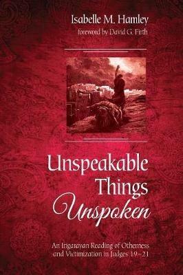 Unspeakable Things Unspoken - Isabelle M Hamley - cover