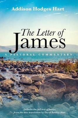 The Letter of James - Addison Hodges Hart - cover