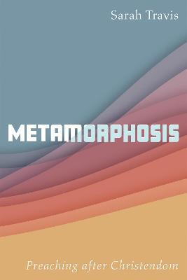 Metamorphosis - Sarah Travis - cover