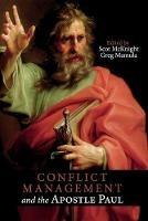 Conflict Management and the Apostle Paul - cover