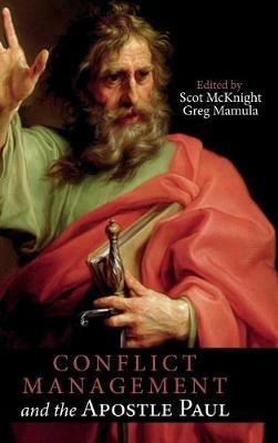 Conflict Management and the Apostle Paul - cover