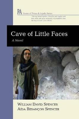 Cave of Little Faces - William David Spencer,Aida Besancon Spencer - cover