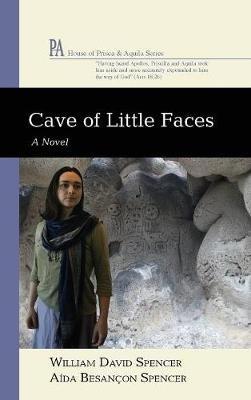 Cave of Little Faces - William David Spencer,Aída Besançon Spencer - cover