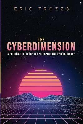 The Cyberdimension - Eric Trozzo - cover