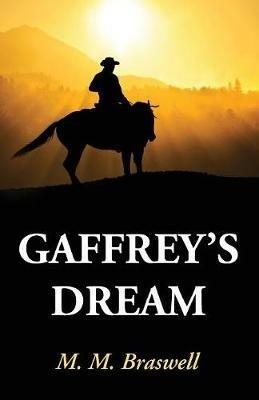 Gaffrey's Dream - M M Braswell - cover