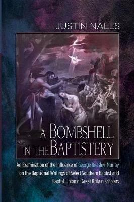 A Bombshell in the Baptistery - Justin Nalls - cover