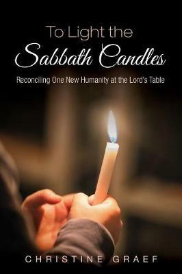 To Light the Sabbath Candles - Christine Graef - cover