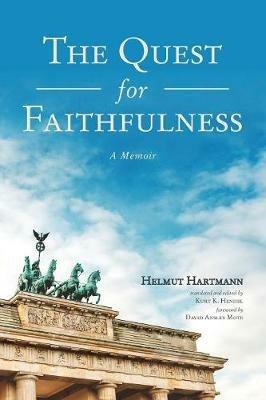 The Quest for Faithfulness - Helmut Hartmann - cover