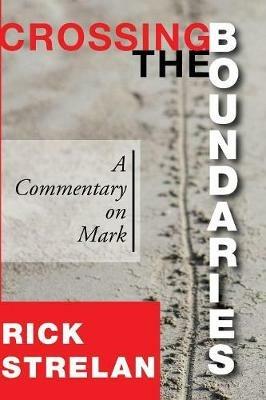 Crossing the Boundaries - Rick Strelan - cover