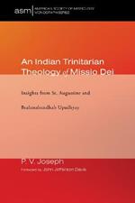 An Indian Trinitarian Theology of Missio Dei