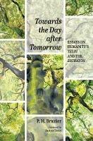 Towards the Day after Tomorrow - P H Brazier - cover