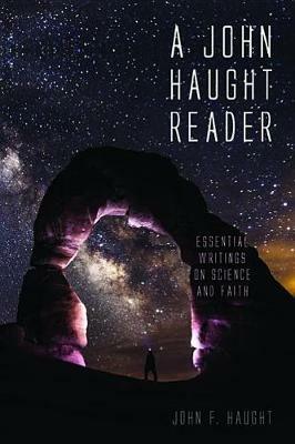 A John Haught Reader - John F Haught - cover