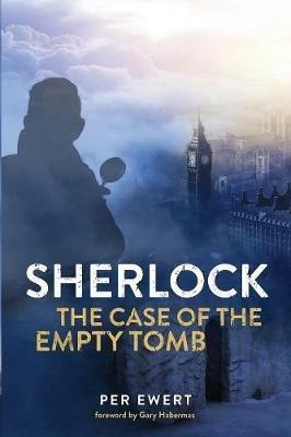 Sherlock: The Case of the Empty Tomb - Per Ewert - cover